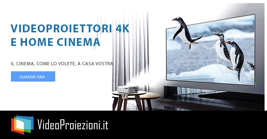 Videoproiettori 4k e home cinema